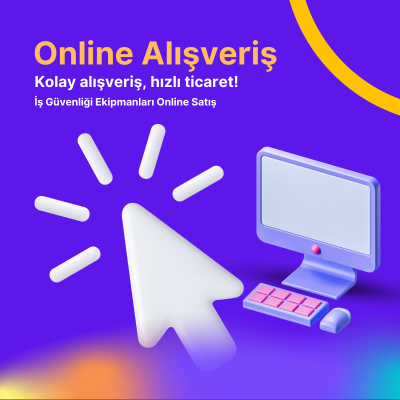 İş Güvenliği Ekipmanları Online Satış